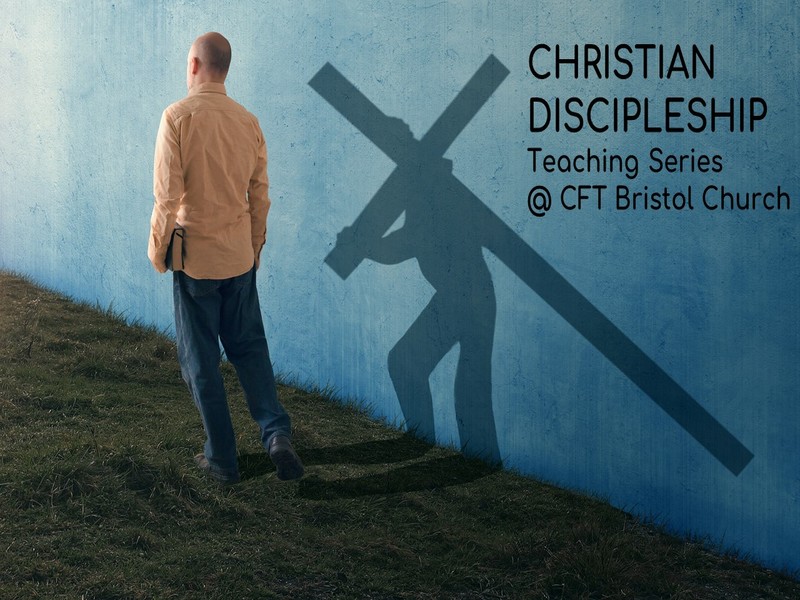 Christian Discipleship – Knowing God – Part 3