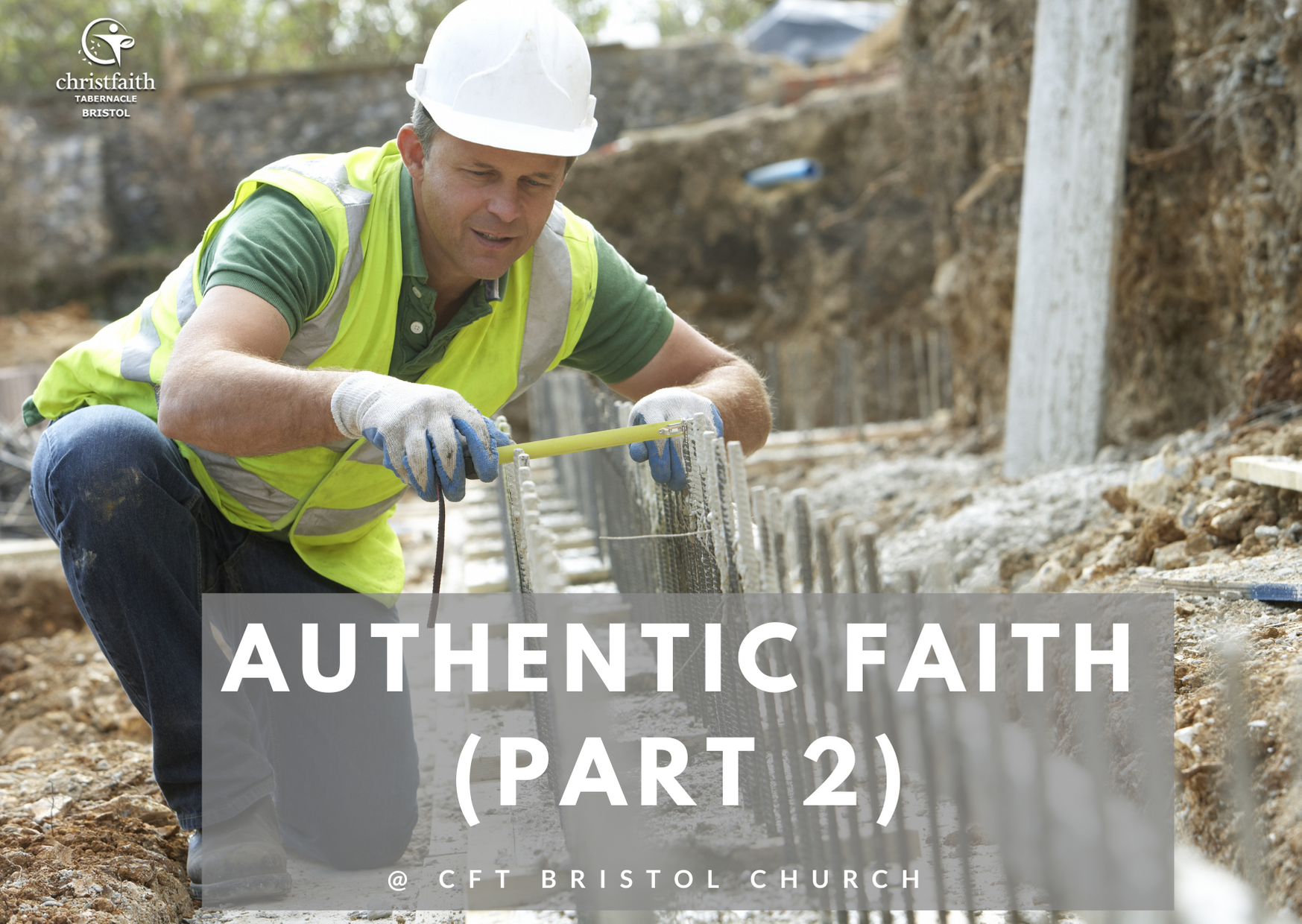 Authentic Faith – Part 2