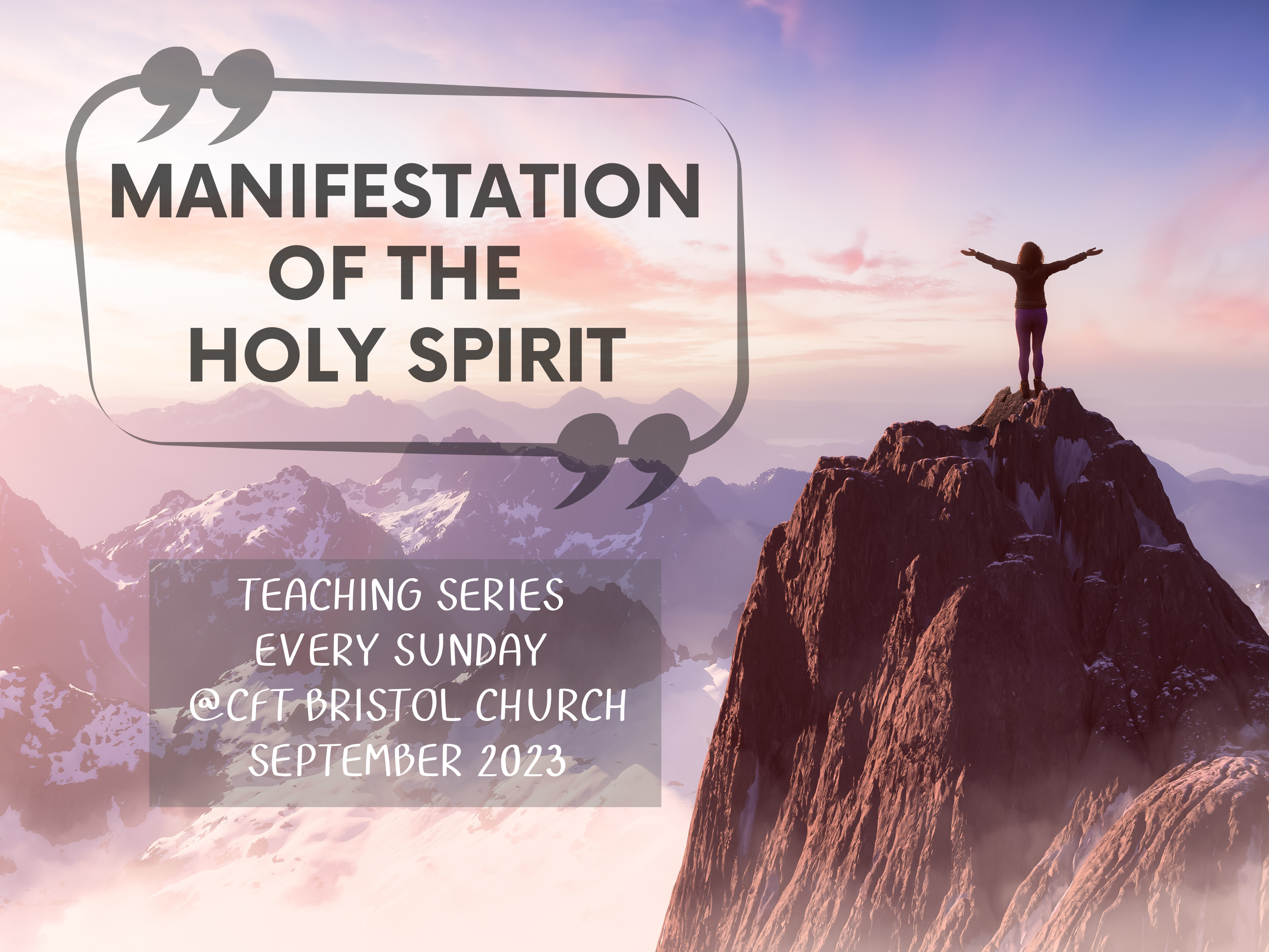 The Manifestation Of The Holy Spirit (Part 3)