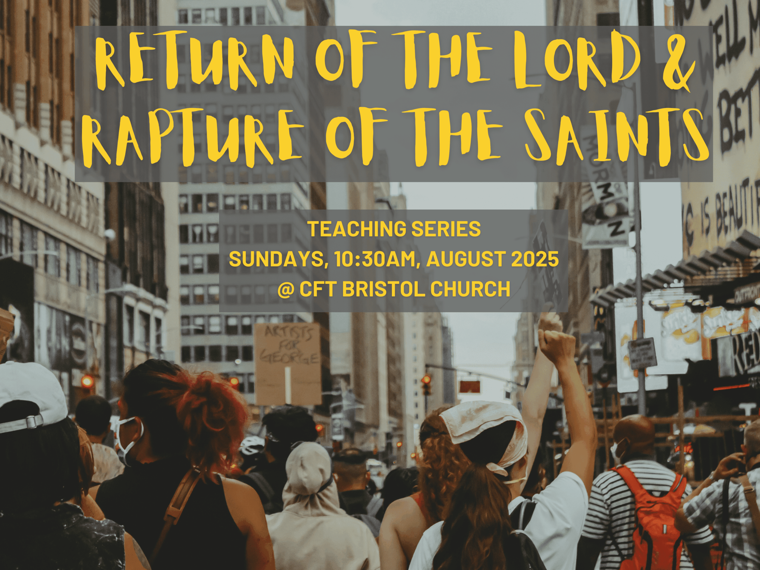 The Return of Jesus & The Rapture (Part 1)