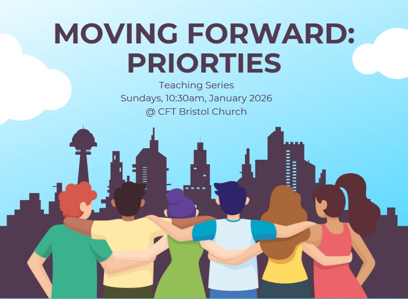 Moving Forward: Priorities (Part 2)